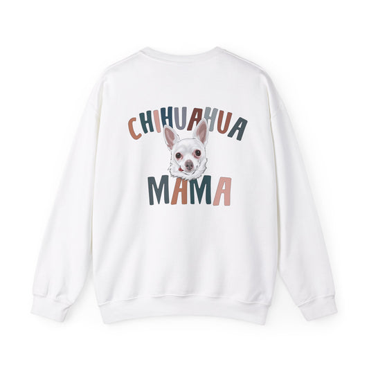 Chihuahua Mama Sweatshirt